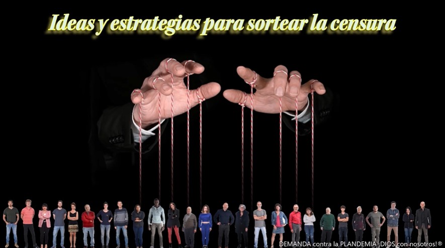 Ideas para sortear la censura y la represión